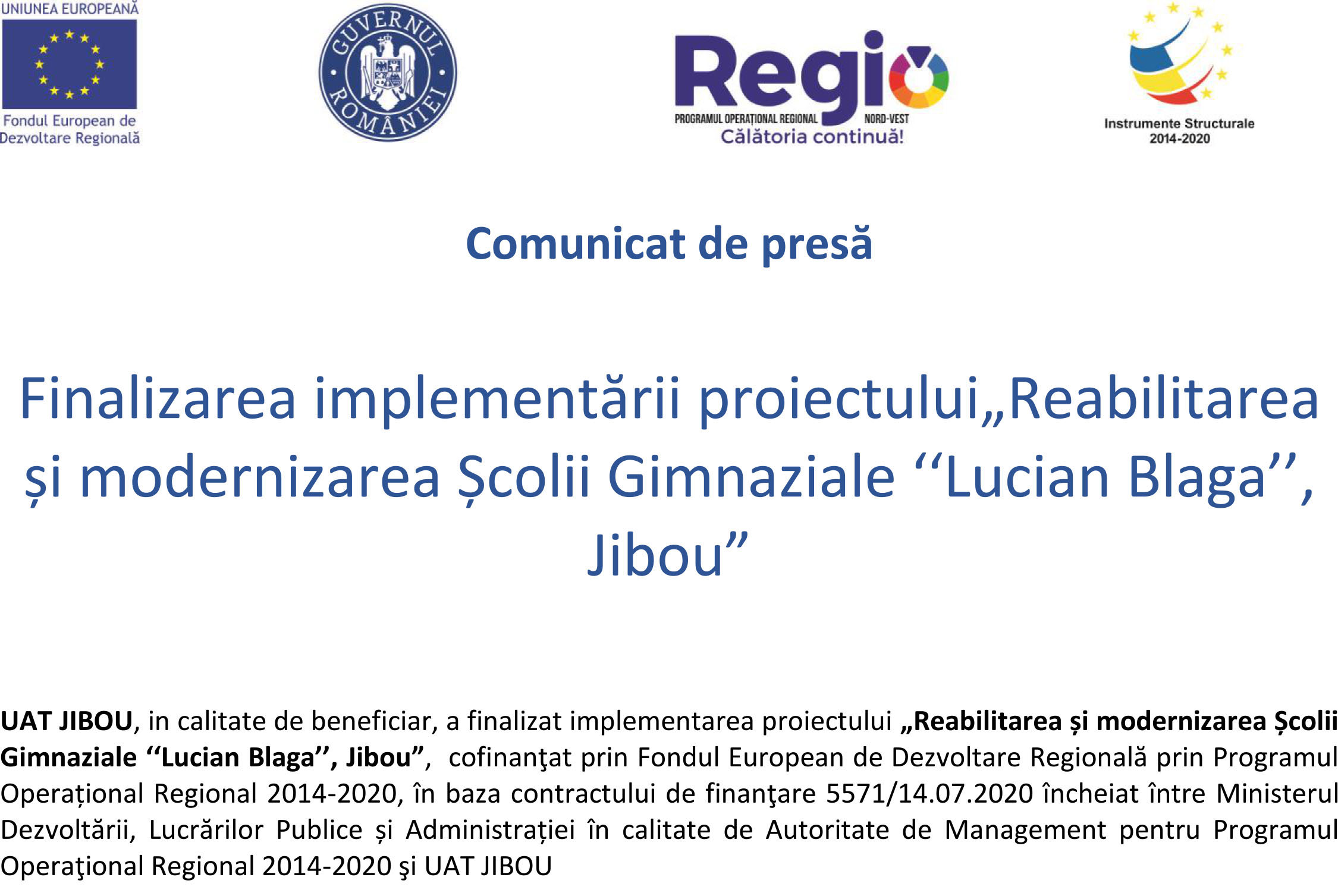 Finalizarea proiectului de renovare și modernizare a Școlii Gimnaziale „Lucian Blaga” din Jibou.